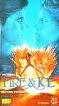 Fire And Ice